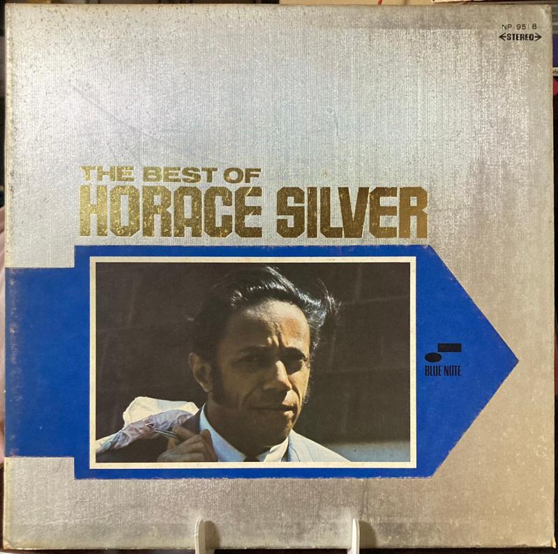 「Horace Silver」 / 「The Best of Horace Silver」